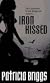 Iron Kissed