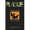 The Plague (Feather and Bone: The Crow Chronicles)