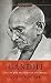 Gandhi: His Life and Message for the World