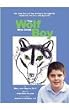 The Wolf Who Cried Boy