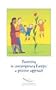 Parenting in Contemporary Europe: A Positive Approach (Children's Rights and Family Law)