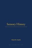 Sensory history