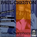Paul Creston: Symphony No.3; Partita for Flute, Violin and Stings, Op. 12; Out of the Cradle; Invocation and Dance, Op. 58