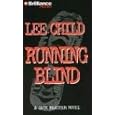 Running Blind (Jack Reacher, No. 4) by Lee Child and Dick Hill