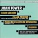 Classical Music : Tower: Sequoia; Island Prelude; Silver Ladders; Music for Cello & Orchestra