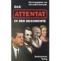 Das Attentat in der Geschichte