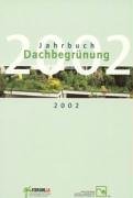 Jahrbuch Dachbegr&uuml;nung 2002