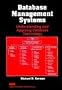 Database Management Systems: Understanding and Applying Database Technology