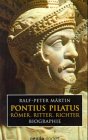pendo pocket, Bd.22, Pontius Pilatus - Ralf-Peter M&auml;rtin