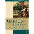 Bildlexikon der Kunst / G�rten, Parks und Labyrinthe: BD 11