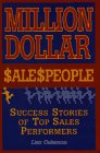 Million Dollar Salespeople: Success Stories of Top Sales Performers