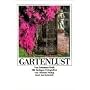 Gartenlust: F�nfzig Blumenst�cke und Anleitungen zur g�rtnerischen Kurzweil (insel taschenbuch)