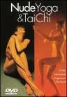 Nude Yoga and Tai Chi  Exercise
