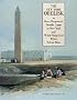 The New York Obelisk or How Cleopatra's Needle Came to New York and What Happened When It Got Here