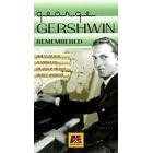 George Gershwin Remembered (An American Masters Program) by