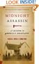 Midnight Assassin: A Murder in America's Heartland (Bur Oak Book)