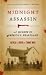 Books : Midnight Assassin: A Murder in America's Heartland (Bur Oak Book)