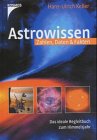Astrowissen - Zahlen - Daten - Fakten - Hans-Ulrich Keller