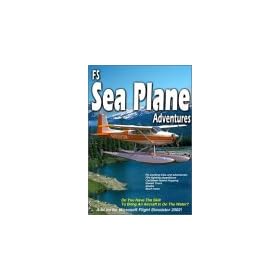 Sea Plane Adventures: add-on for Microsoft Flight Simulator 2004 & 2002