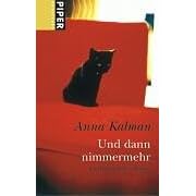 Und dann nimmermehr. Ein Malina-Maltzan-Roman