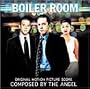 Boiler Room: Original Motion Picture Score (2000 Film)