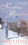 Standing in the Rainbow (Ballantine Reader's Circle)