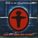 Fury in the Slaughterhouse - One Way Dead End Street