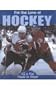 For the Love of Hockey (For the Love of Sports)