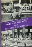 Idylls of the King and the Kings Henchman (Nobles Comparative Classics)