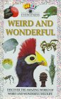 Books : Weird & Wonderful (Funfax Eyewitness)