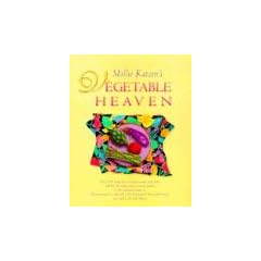 Mollie Katzen's Vegetable Heaven