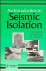 An introduction to seismic isolation