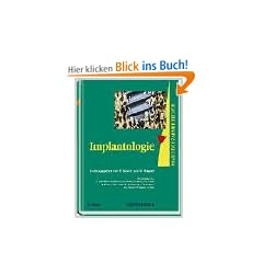 Praxis der Zahnheilkunde, 14 Bde. in 16 Tl.-Bdn., Bd.13, Implantologie