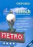Oxford Take Off In French: The Complete Language-learning Kit Book-and-CD Package (Take Off In...)