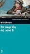 Der lange Weg des Lukas B. SZ Junge Bibliothek Band 3