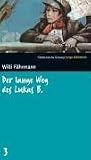 Image of Der lange Weg des Lukas B. SZ Junge Bibliothek Band 3