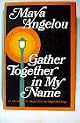Gather Together in My Name