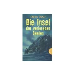 Die Insel der verlorenen Seelen