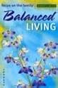 Balanced Living Bible Study (Focus on the Family: Women)