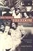 Bound for Freedom: Black Los Angeles in Jim Crow America (George Gund Foundation Imprint in African American Studies)