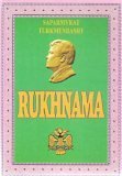 Rukhnama Reflections on the Spiritual Values of the Turkmen