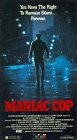 Maniac Cop Maniac Cop