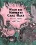 When the Monkeys Came Back