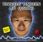 Tinnitus lindern mit Qigong :�bungsanleitung auf CD