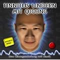 Tinnitus lindern mit Qigong :�bungsanleitung auf CD