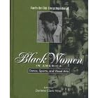 Facts on File Encyclopedia of Black Women in America: Dance, Sports, and Visual Arts (Facts on File Encyclopedia of Black Women in America)