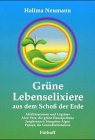 Grüne Lebenselixiere aus dem Schoß der Erde