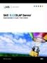 SAS(R) 9.1.3 OLAP Server: Administrator's Guide, Third Edition