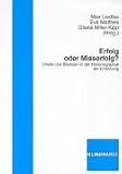 Produkt-Bild: Erfolg oder Misserfolg? Urteile und Bilanzen in der Historiographie der Erziehung