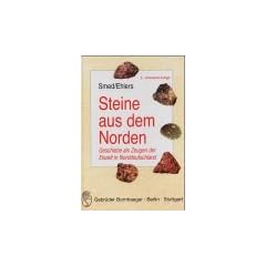 Steine aus dem Norden: Geschiebe als Zeugen der Eiszeit in Norddeutschland
